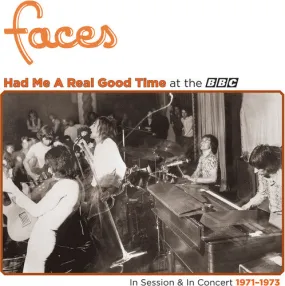 Faces - Had Me A Real Good Time With Faces! In Session & Live at BBC 1971-73 (RSD Black Friday 2023, Orange LP Vinyl)