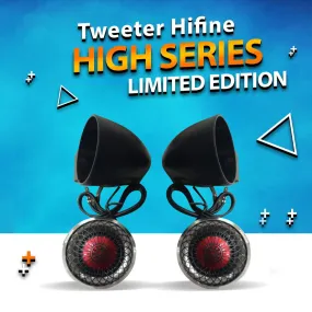 Tweeter Hifine High Series Limited Edition